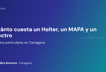 Precios particulares de Holter, MAPA y electrocardiograma en Cartagena